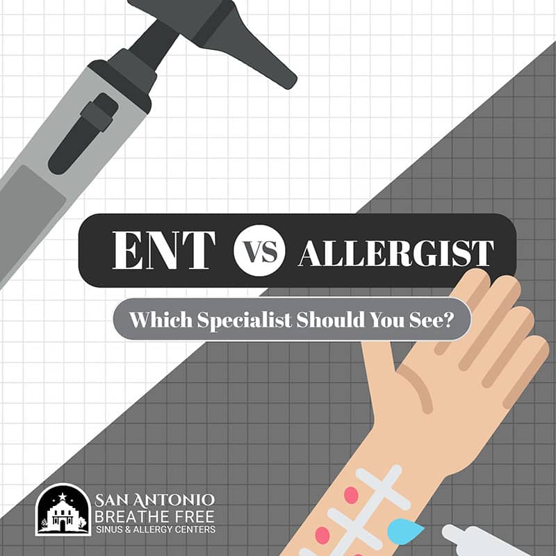 ENT vs. Allergist ENT vs. Allergist
